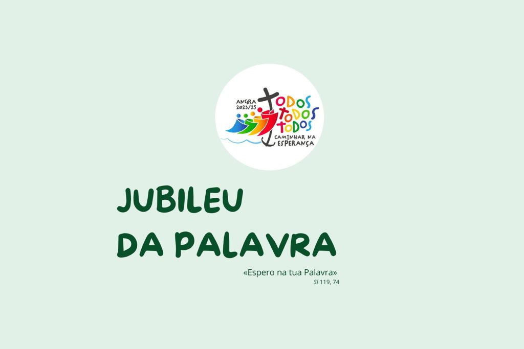 Diocese de Angra celebra Jubileu da Palavra e mobiliza leitores, movimentos bíblicos e de oração para as igrejas jubilares